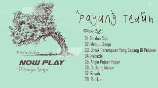 Download Lagu Payung Teduh Dunia Batas Track List... MP3 Gratis