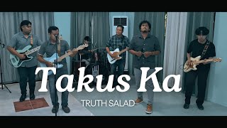 Takus Ka - TRUTH SALAD (Official Music Video)