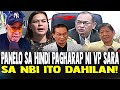 BANAT BY NAG SALITA NA SI PANELO SA HINDI PAGPUNTA NI VP SARA DUTERTE SA NBI