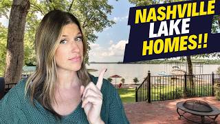 Lakefront Living in Nashville - Is It Worth the Cost?
