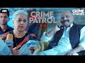 राजनीतिक हस्ती का चौंकाने वाला अपहरण! पुलिस पर तनाव | CRIME PATROL 2.0 | क्राइम पेट्रोल |Crime Story