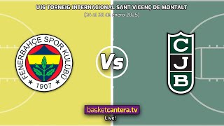 U16M.  FENERBAÇHE ESTAMBUL  vs JOVENTUT BADALONA.- Torneo Cadete Sant Vicenç de Montalt 2025