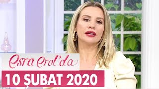 Esra Erol'da 10 Şubat 2020 - Tek Parça