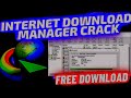 FREE IDM CRACK | INTERNET DOWNLOAD MANAGER FULL VERSION | UPDATED NOVEMBER 2022