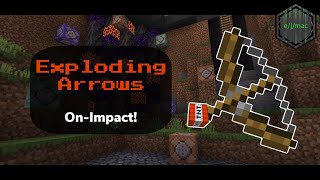 Exploding Arrows | On Impact | Minecraft Bedrock 1.19.4
