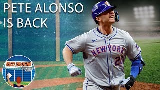 Breaking News Pete Alonso Is Back With The New York Mets - Rico Brogna Episode 425