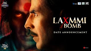 Laxmmi Bomb | Motion Poster | Akshay Kumar | Kiara Advani | Raghav Lawrence | 9th November