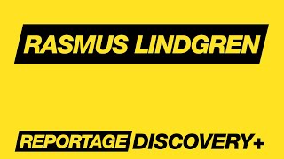 Rasmus Lindgren | Discovery+ intervju