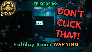 Holiday Scams at Work: How Hackers Target Your Business During the Holidays