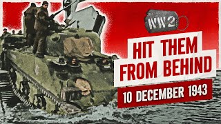 224 - An Amphibious Landing to take Rome? - December 10, 1943