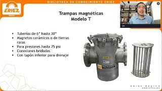 Webinar - Trampas y Filtros para Fluidos por el Ing. Ángel del Río V.