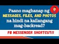 Paano magsearch ng Message, File at Photos sa Messenger na hindi na kailangang magbackread