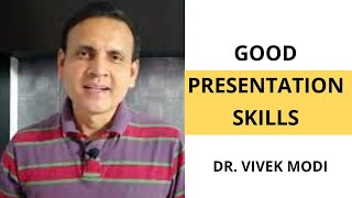Good Presentation Skills | Dr. Vivek Modi | Live Webinar Today