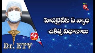 హెపటైటిస్ ఏ వ్యాధి - చికిత్స విధానాలు | డాక్టర్ ఈటీవీ  | 28th జూలై 2021 | ఈటీవీ  లైఫ్