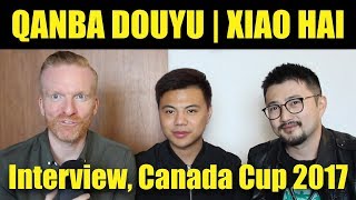 Qanba DouYu | XIAO HAI, SFV Interview, Canada Cup 2017 (Timestamps)