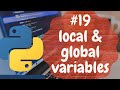 Python Programming Tutorial(for beginners) #19 - python local and global variables