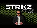 strikz after hour vol 6.