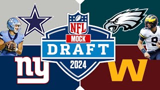 2024 NFL Mock Draft| NFC EAST| EAGLES COWBOYS COMMANDERS GIANTS 7 ROUND