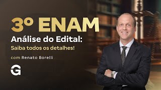 ENAM: Análise do Edital do 3° Exame Nacional da Magistratura! Confira aqui os detalhes!