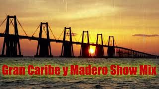 GRAN CARIBE Y MADERO SHOW MIX BAILABLES 100% ZULIANOS DJ LANDRIX MARTINEZ