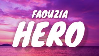 Faouzia - HERO (Lyrics)