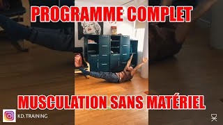 PROGRAMME DE MUSCULATION COMPLET SANS MATERIELS !