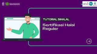 Tutorial Pendaftaran Sertifikasi Halal Reguler