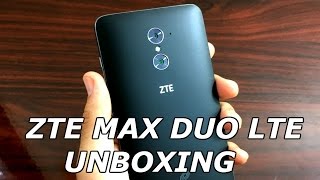 ZTE Max Duo LTE Unboxing