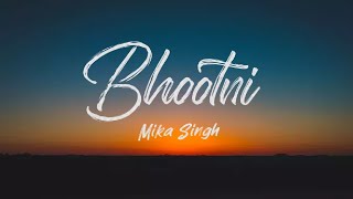 Bhootni (Lyrics) - Mika Singh - 'Roohi' (2021) - Rajkumar R - Jahnvi K | TheNextGenLyrics