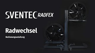 SVENTEC RADFEX Bedienungsanleitung Radwechsel