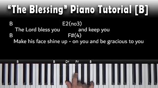 The Blessing - Piano Tutorial - Kari Jobe/Cody Carnes - Elevation Worship [B]