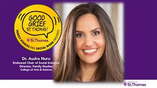Good Grief: St. Thomas Family Studies Professor Discusses Grieving Process