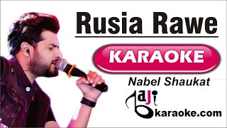 Rusia Rawe | Video Karaoke Lyrics | Nabel Shaukat | by Baji Karaoke Pakistani