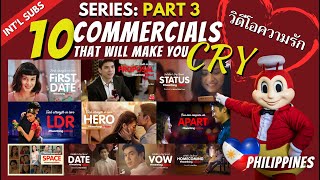 [INT'L SUB ซับไทย | PART 3] 10 HEARTWARMING PHILIPPINE COMMERCIALS THAT WILL MAKE YOU CRY | SERIES 3