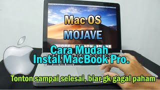 Cara Mudah instal MacBook Pro2012 || MacOS Mojave || Muslim Notebook