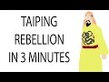 Taiping Rebellion | 3 Minute History