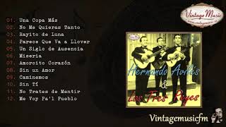 Hernando Avilés y Los Tres Reyes. Colección Mexico #30 (Full Album/Álbum Completo)