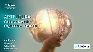 ArtFutura 2017 | #ArtFutura