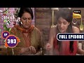 Ayesha's Cooking Task | Bade Achhe Lagte Hain - Ep 393 | Full Episode