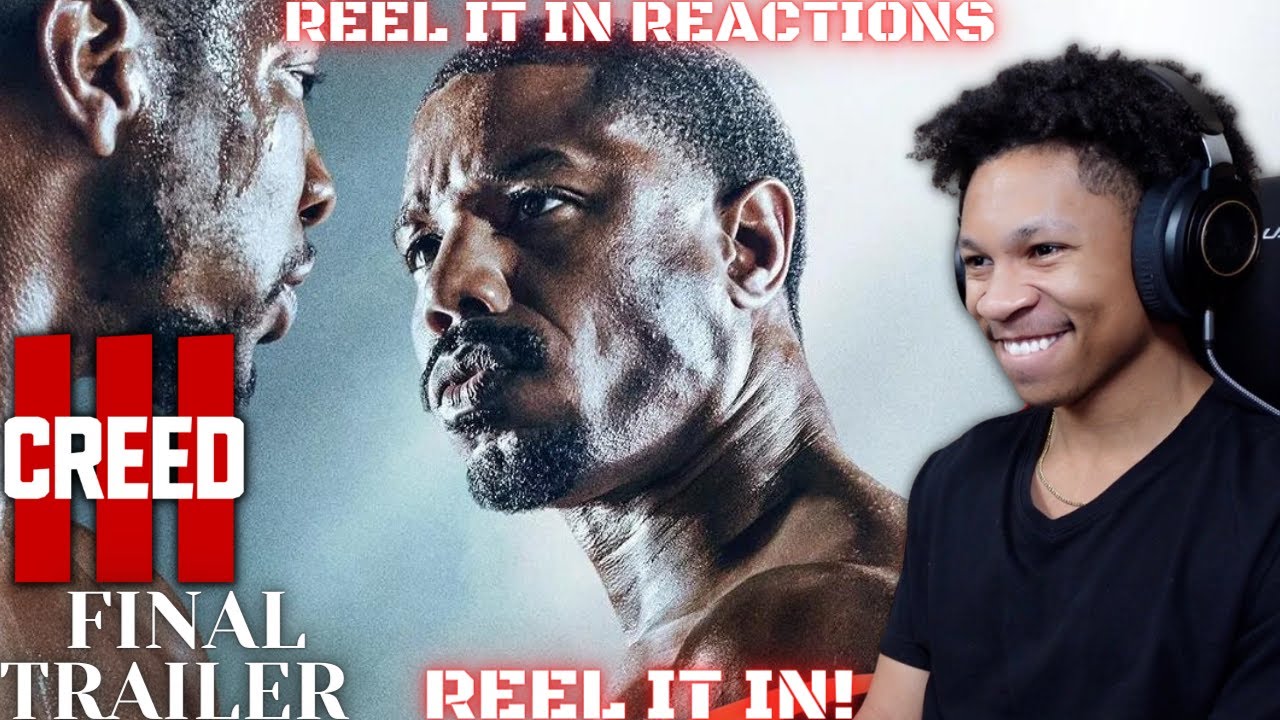 CREED 3 | Official Final Trailer | REEL IT IN REACTION | Michael B ...