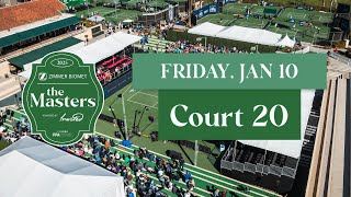 Court 8 - The Masters (Friday, Carvana PPA Tour)