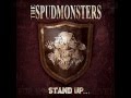 THE SPUDMONTERS - Stand Up...For What You Believe! 2011 [FULL ALBUM]