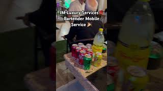 JM Luxury Services‼️ Bartending Mobile Service