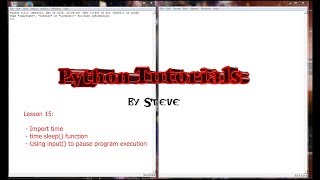 Python Tutorial v3.2.5 Lesson 15 - The Time Module and time.sleep()
