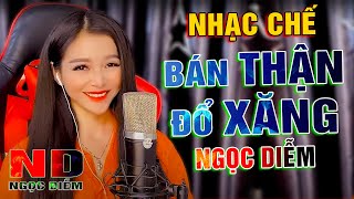 [ NHẠC CHẾ ] XĂNG Tăng, Vàng Tăng Cái Gì cũng Tăng, Mà Lương Không Tăng - Ngọc Diễm