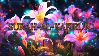 SURAH-AL-KAFIRUN | QURAN RECITATION | In very Beautiful voice in Arabic language #viral#allah#allahﷻ