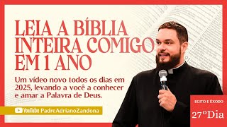 A Bíblia em um Ano - Ep 27 - Inicio do Egito e Êxodo - 27° Episódio - Ex 1-2 - Lv 1 - Salmo 44