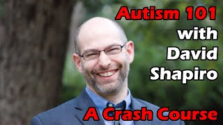Autism 101: A Crash Course for the Newly Confused