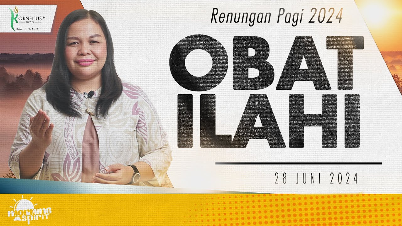 Renungan Pagi Hari Ini Obat Ilahi Youtube