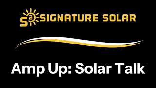 Amp Up: Solar Talk - Ep. 1 - EG4 FlexBOSS 21 \u0026 GridBOSS